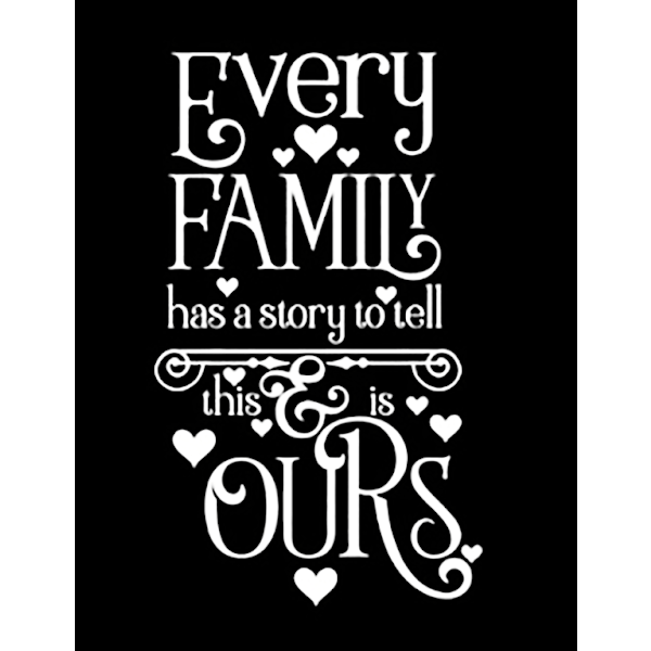 Väggdekor/Väggord - Every Family Has A Story vit