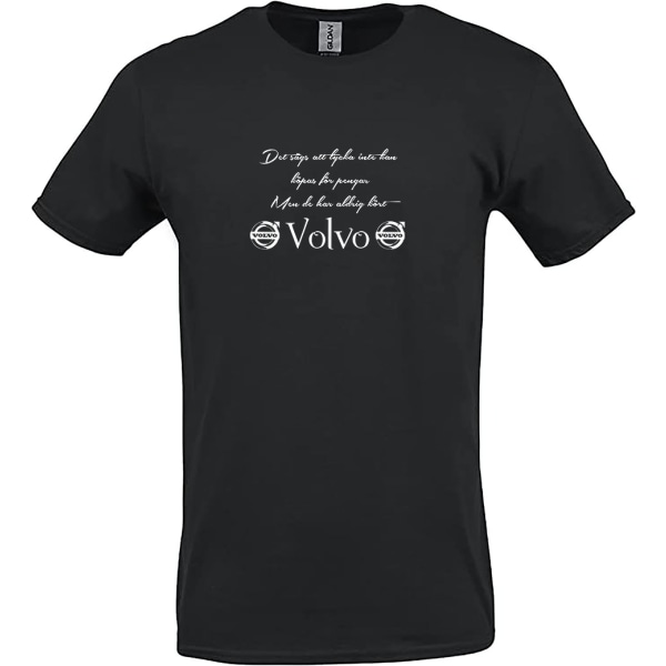 T-shirt - Det sägs att lycka...Volvo XL