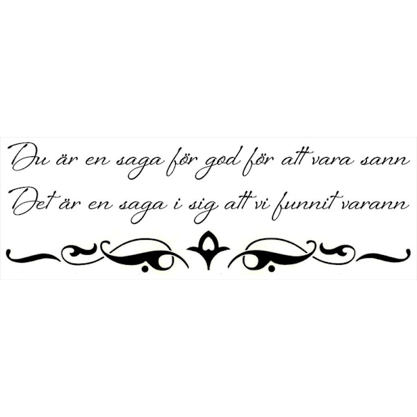 Väggord/Väggdekor - Du är en saga...