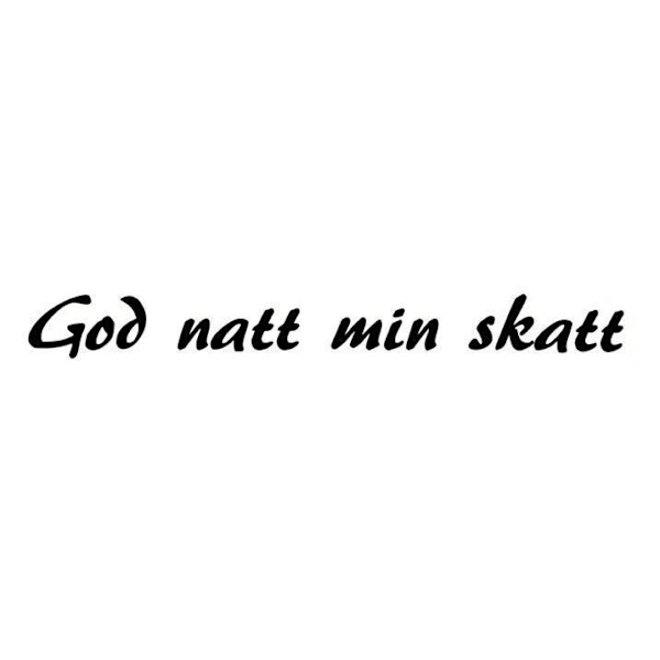 Väggord - God natt min skatt