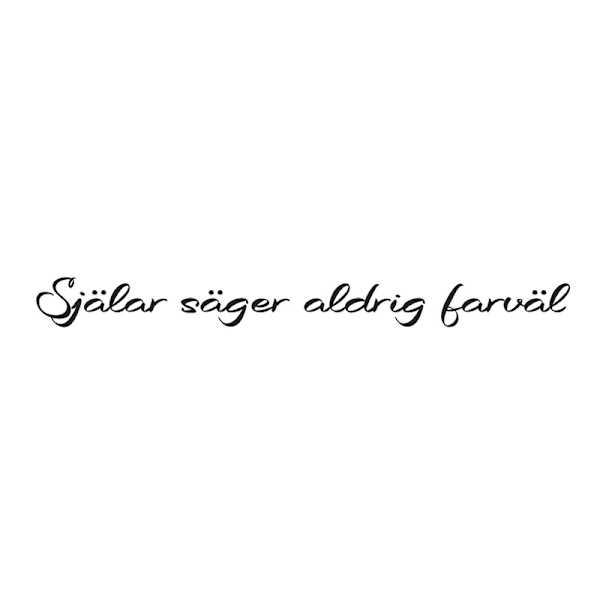 Väggord - Själar säger aldrig farväl