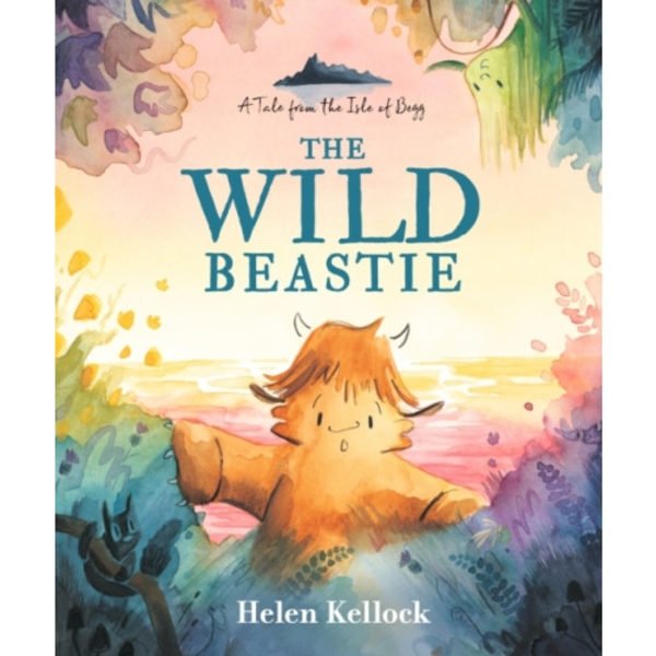 The Wild Beastie: A Tale from the Isle of Begg (inbunden, eng)