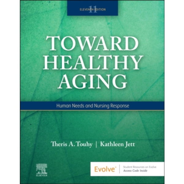 Toward Healthy Aging (häftad, eng)