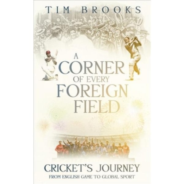 A Corner of Every Foreign Field (häftad, eng)