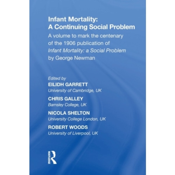 Infant Mortality: A Continuing Social Problem (häftad, eng)