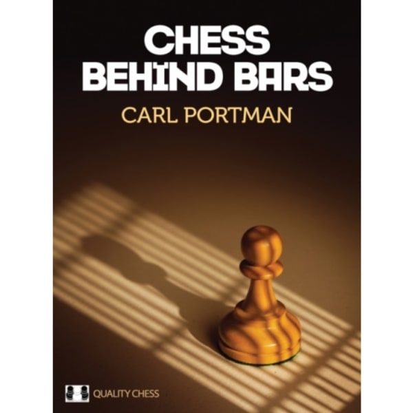Chess Behind Bars (inbunden, eng)