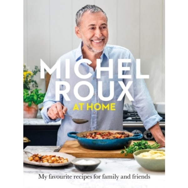 Michel Roux at Home (inbunden, eng)
