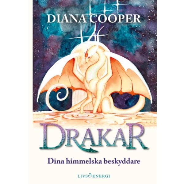 Drakar : dina himmelska beskyddare (inbunden)