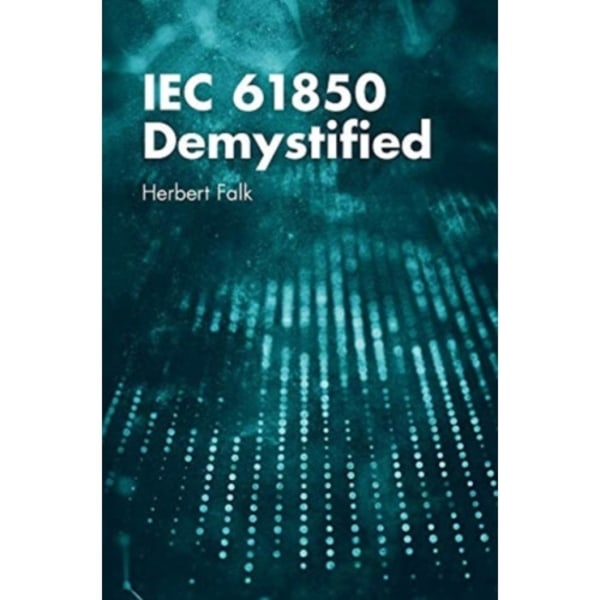 IEC 61850 Demystified (inbunden, eng)