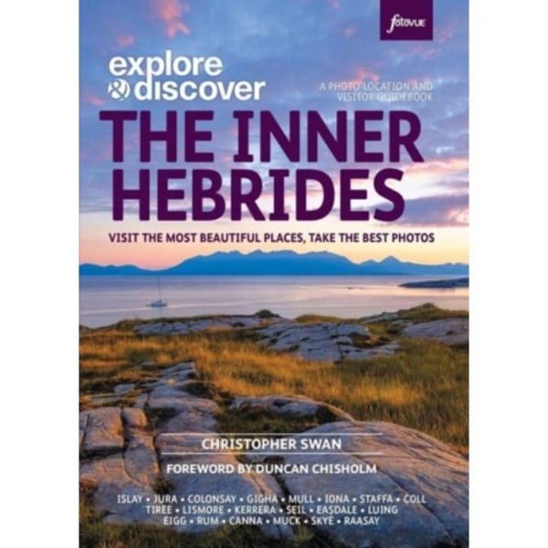 Explore & Discover: The Inner Hebrides (häftad, eng)