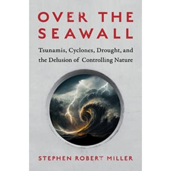 Over the Seawall (inbunden, eng)