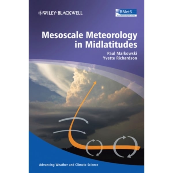 Mesoscale Meteorology in Midlatitudes (inbunden, eng)
