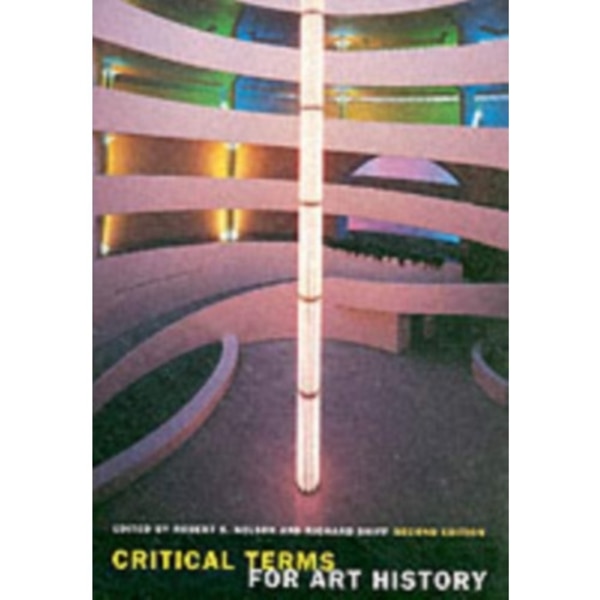 Critical Terms for Art History, Second Edition (häftad, eng)