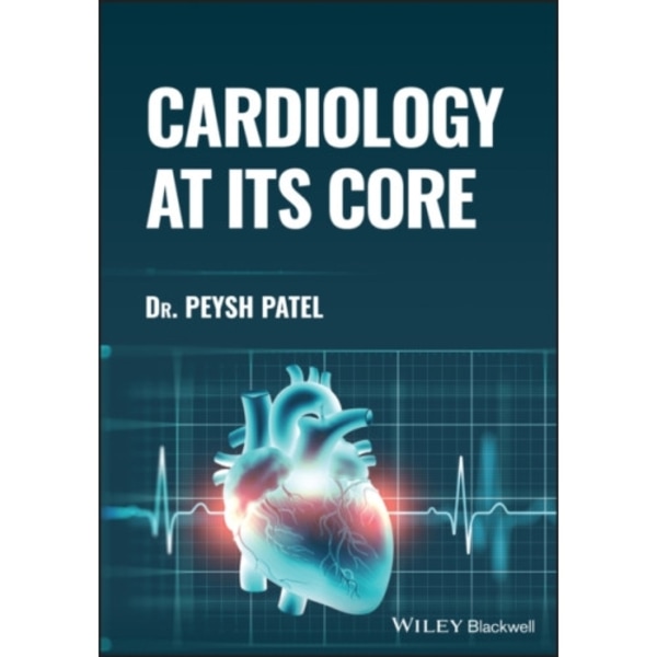 Cardiology at its Core (häftad, eng)