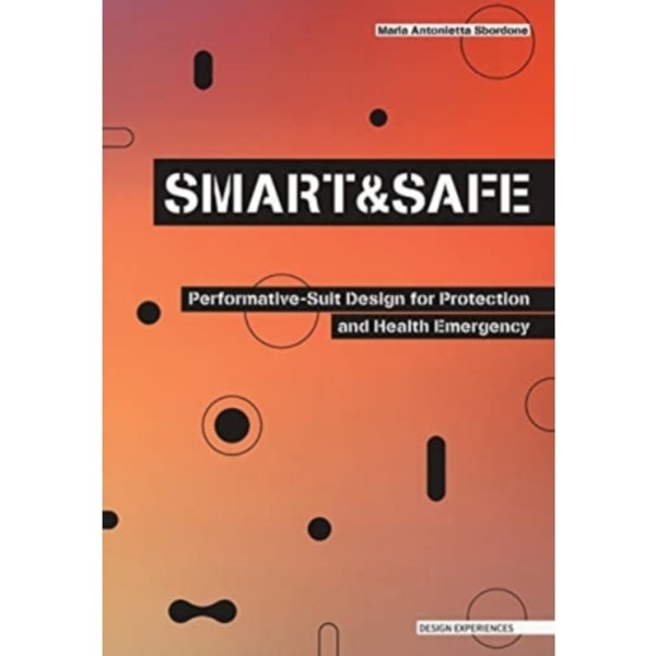 SMART AND SAFE (häftad, eng)