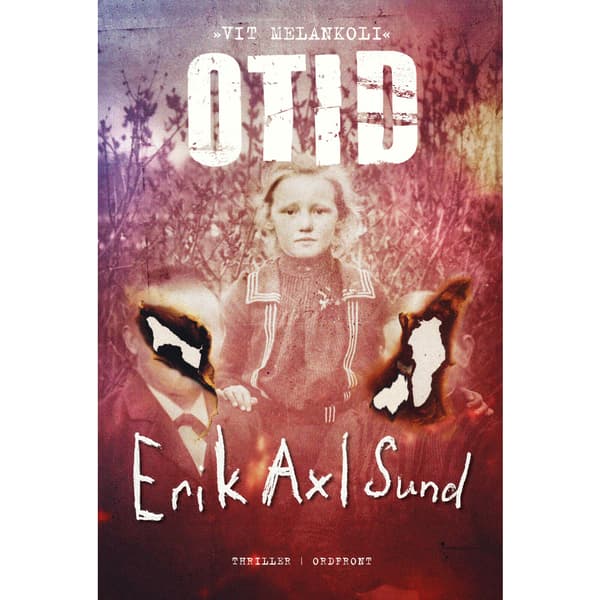Otid : vit melankoli (inbunden)