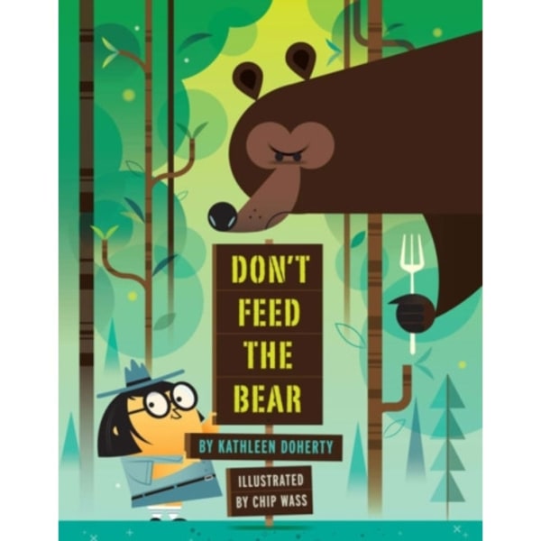 Don't Feed the Bear (inbunden, eng)