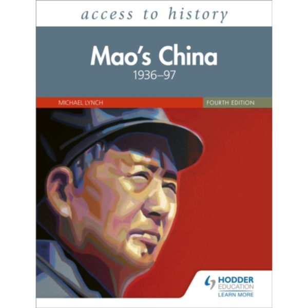 Access to History: Mao's China 1936–97 Fourth Edition (häftad, eng)