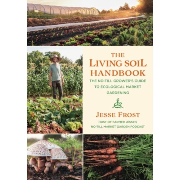 The Living Soil Handbook (häftad, eng)