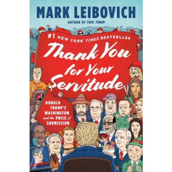 Thank You for Your Servitude (inbunden, eng)
