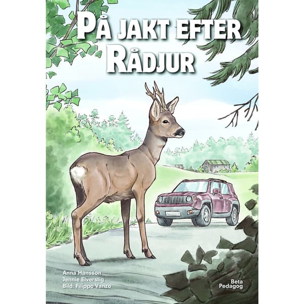 På jakt efter rådjur (inbunden)