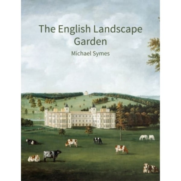 The English Landscape Garden (häftad, eng)
