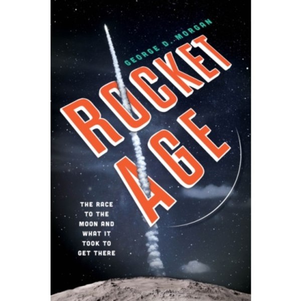 Rocket Age (inbunden, eng)