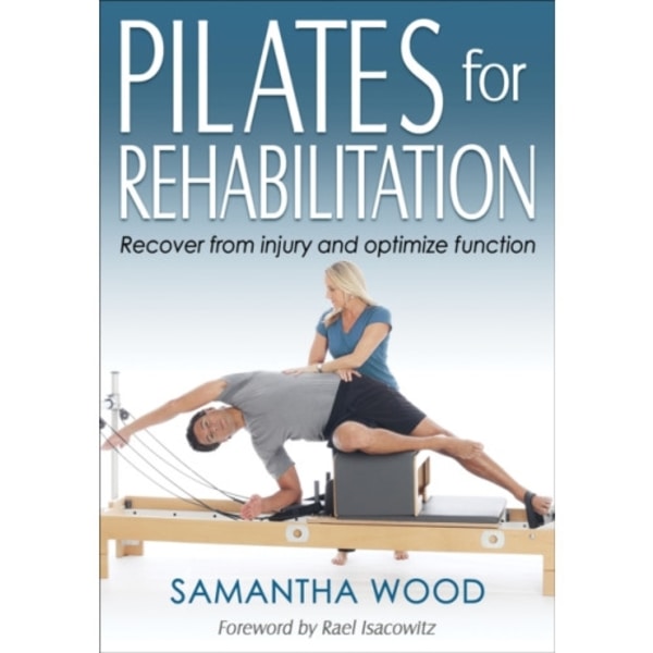 Pilates for Rehabilitation (häftad, eng)