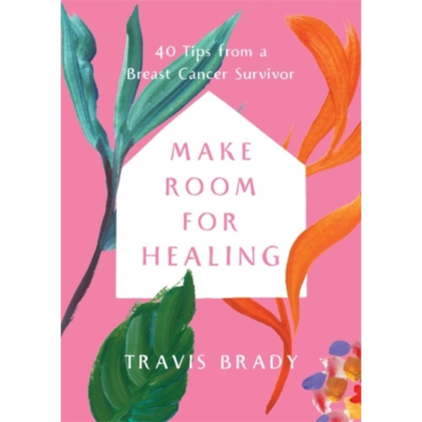 Make Room for Healing (häftad, eng)