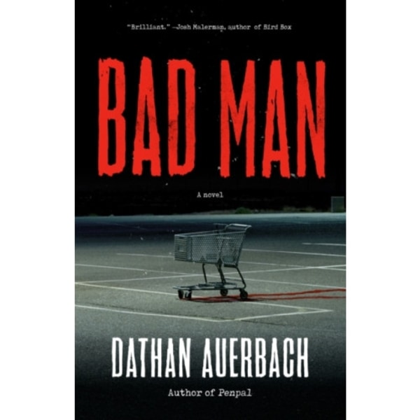 Bad Man (häftad, eng)