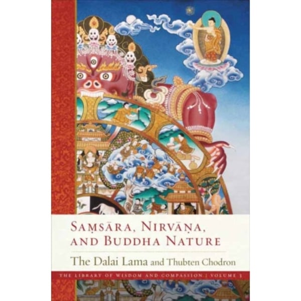 Samsara, Nirvana, and Buddha Nature (inbunden, eng)