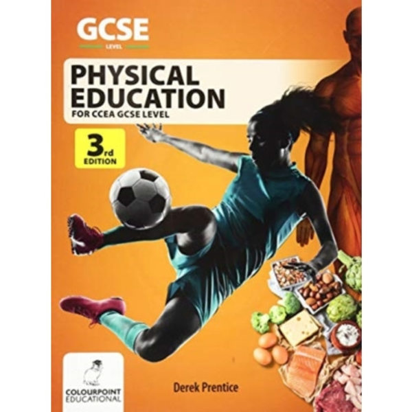 Physical Education for CCEA GCSE (3rd Edition) (häftad, eng)