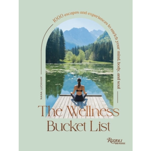 The Wellness Bucket List (inbunden, eng)