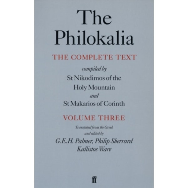 The Philokalia Vol 3 (häftad, eng) (Skadad)