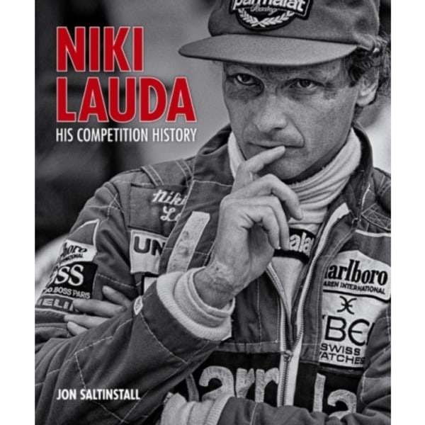 Niki Lauda: His Competition History (inbunden, eng)