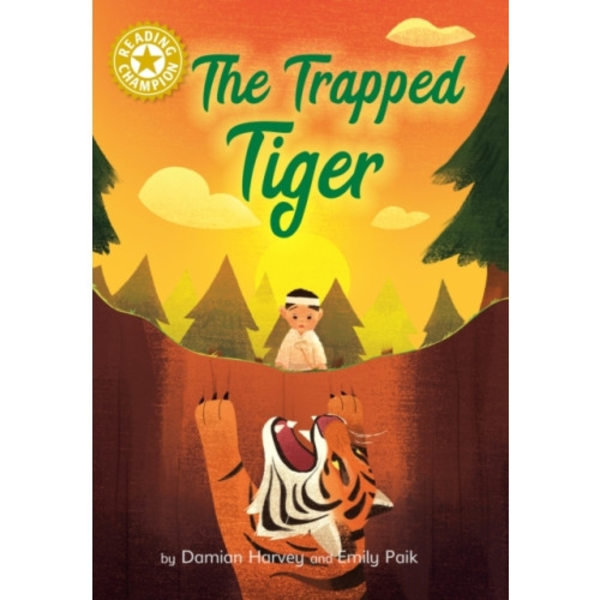 Reading Champion: The Trapped Tiger (inbunden, eng)