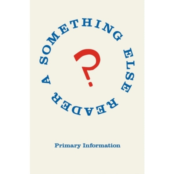 A Something Else Reader (häftad, eng)
