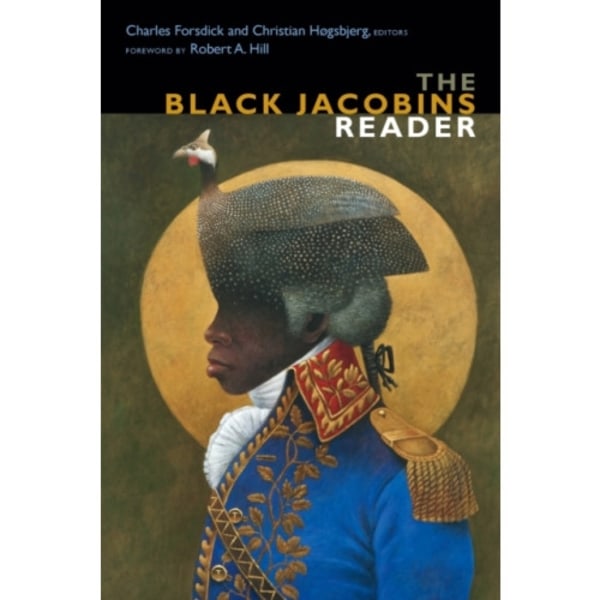 The Black Jacobins Reader (häftad, eng)