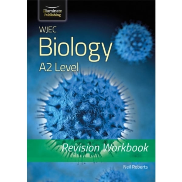 WJEC Biology for A2 Level - Revision Workbook (häftad, eng)