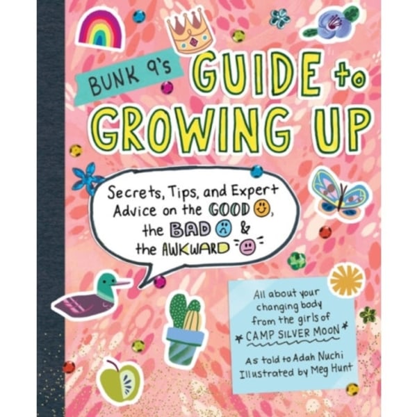 Bunk 9's Guide to Growing Up (häftad, eng)