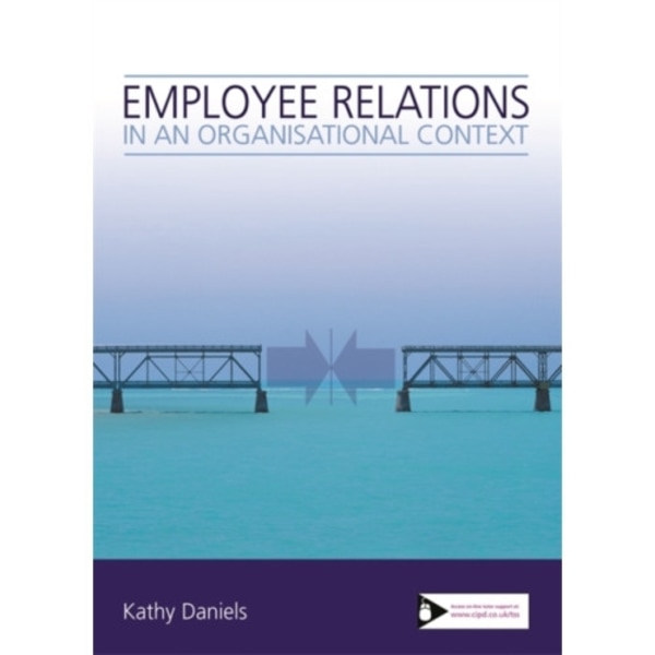 Employee Relations in an Organisational Context (häftad, eng)