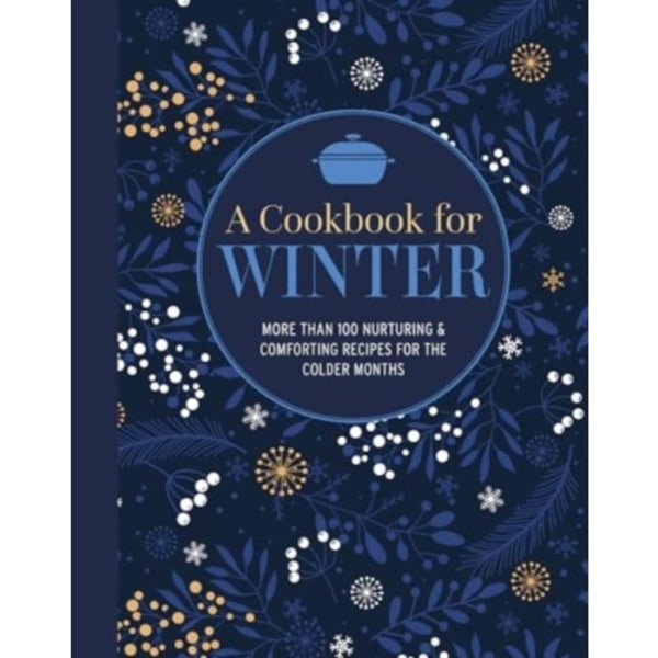 A Cookbook for Winter (inbunden, eng)