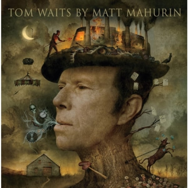 Tom Waits by Matt Mahurin (inbunden, eng)