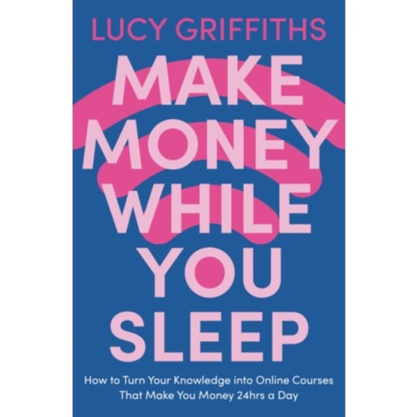 Make Money While You Sleep (häftad, eng)