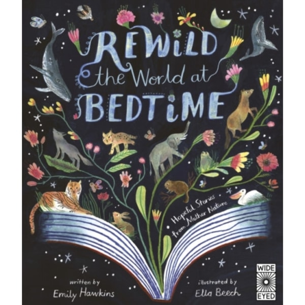 Rewild the World at Bedtime (inbunden, eng)