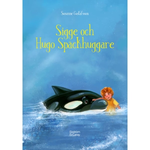 Sigge och Hugo Späckhuggare (bok, kartonnage)