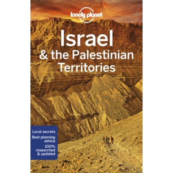 Lonely Planet Israel & the Palestinian Territories (häftad, eng)