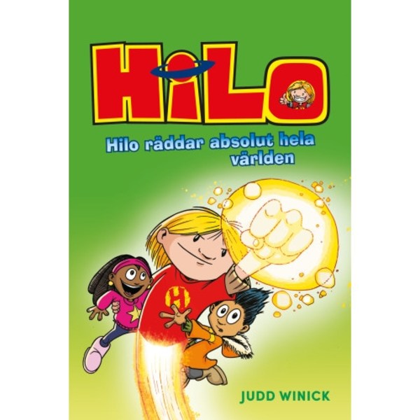 Hilo räddar absolut hela världen (inbunden)