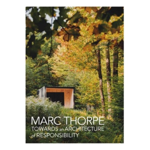 Towards an Architecture of Responsibility (inbunden, eng)