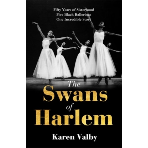 The Swans of Harlem (häftad, eng)